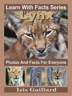 cover image of Lynx Photos and Facts for Everyone